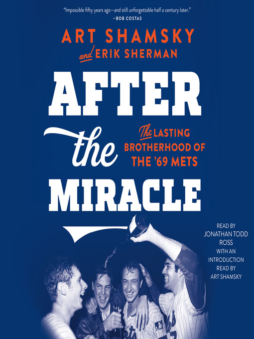 Title details for After the Miracle by Art Shamsky - Wait list